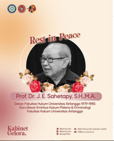 Ucapan duka atas meninggalnya Prof Dr. Jacob Elfinus  Sahetapy., S.H., M.A